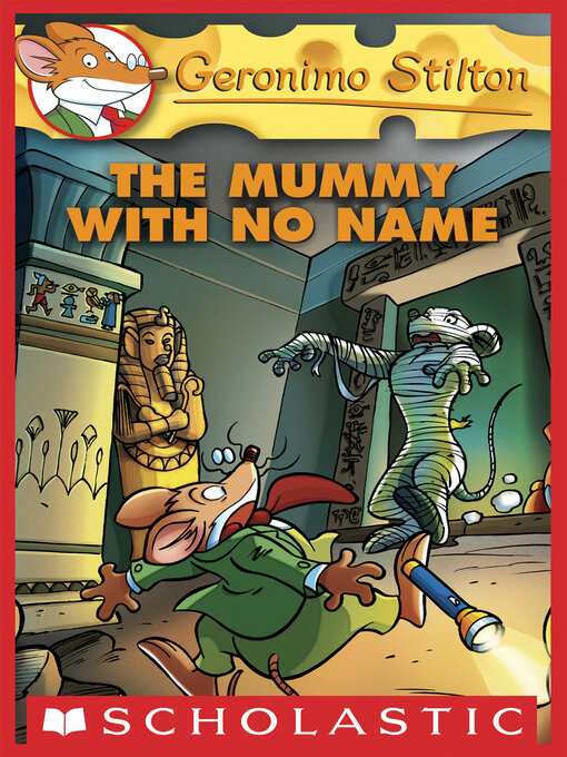 Title details for The Mummy with No Name by Geronimo Stilton - Wait list